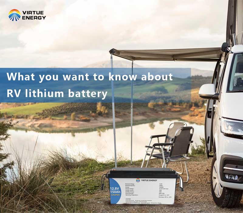What you want to know about RV lithium battery