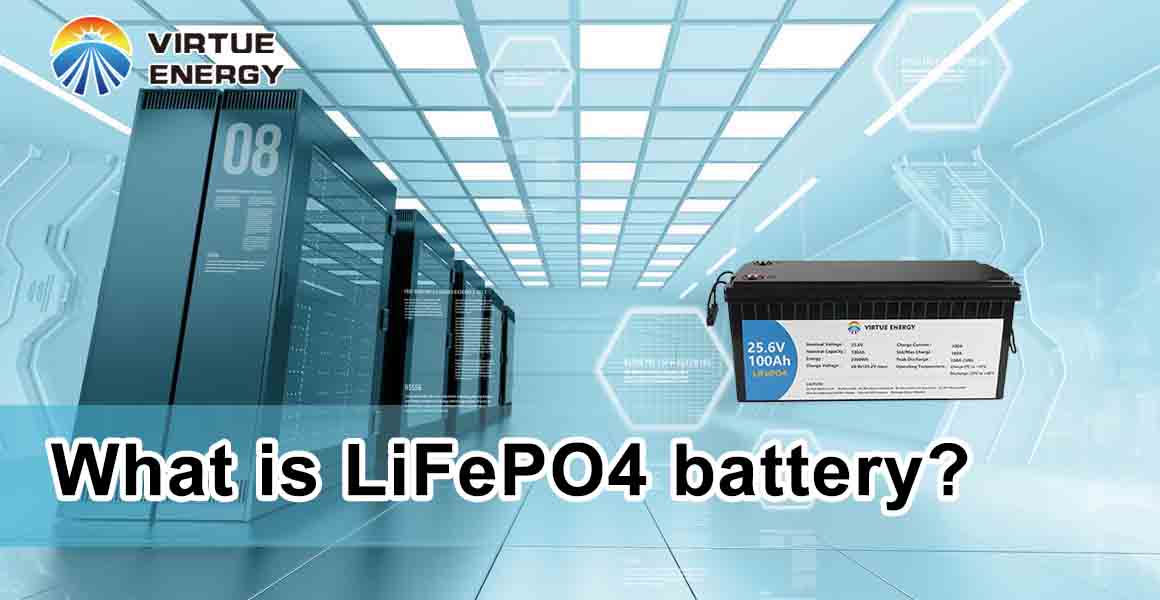 What is LiFePO4 battery